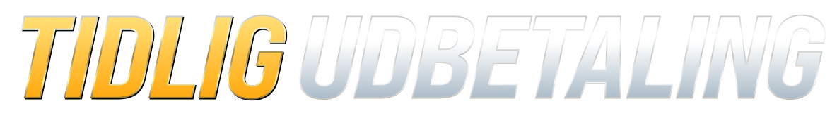 Tidlig udbetaling      