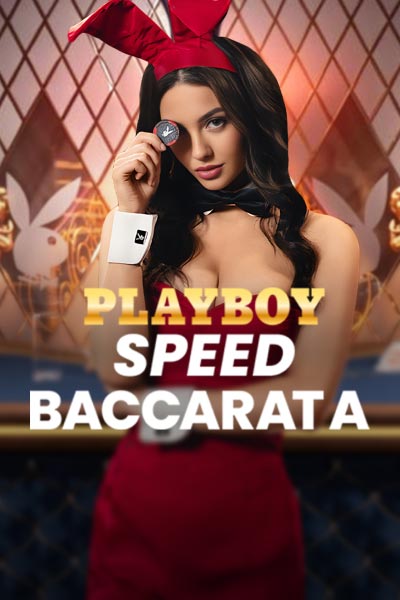 Playboy Speed Baccarat A