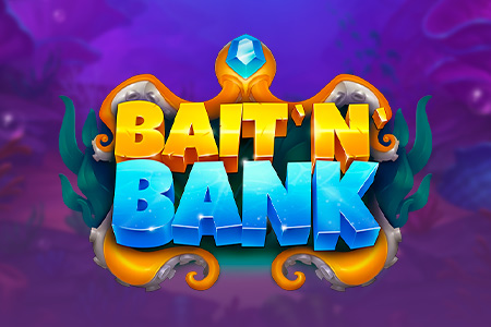 Bait ‘n’ Bank