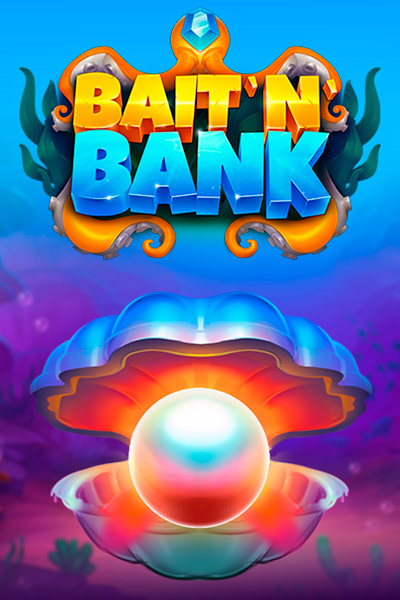Bait 'n' Bank