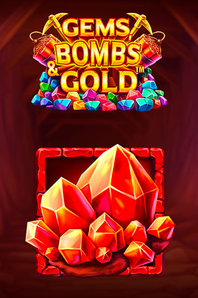 Gems, Bombs & Gold